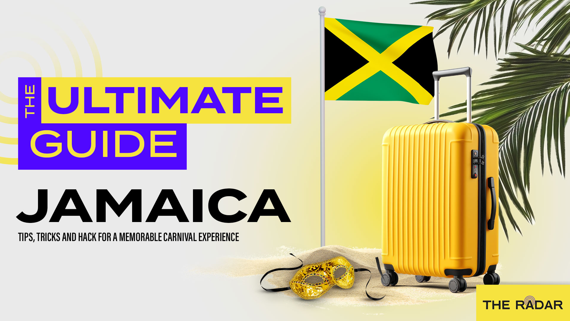 The Ultimate Guide to Jamaica Carnival